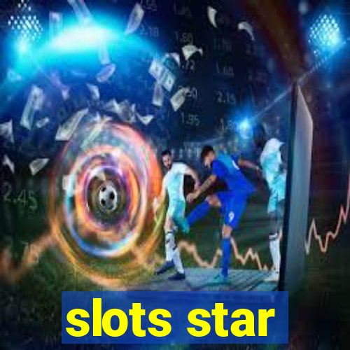 slots star